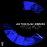 As The Rush Comes (LJ MASE Remix) cover
