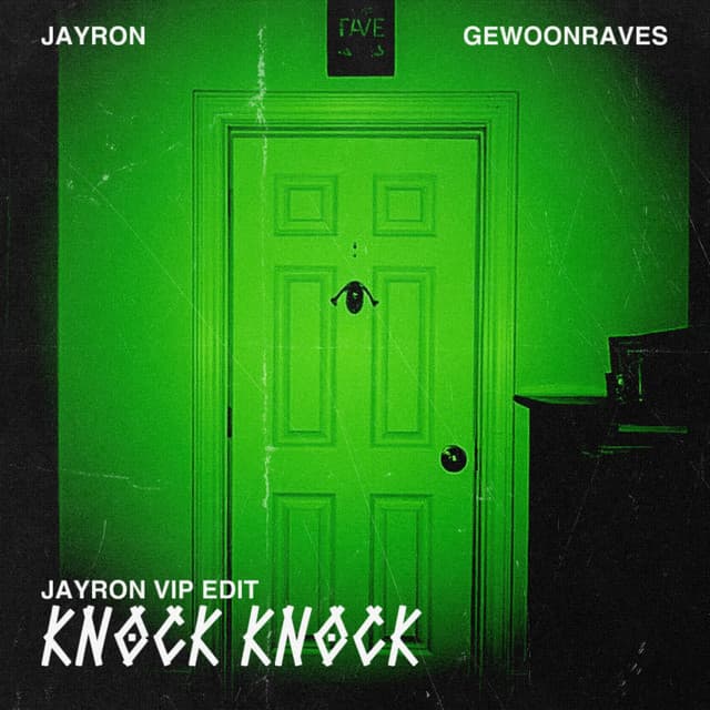 Knock Knock - VIP EDIT