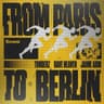 From Paris To Berlin cover