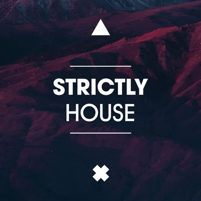 Cover Image of release - Strictly House