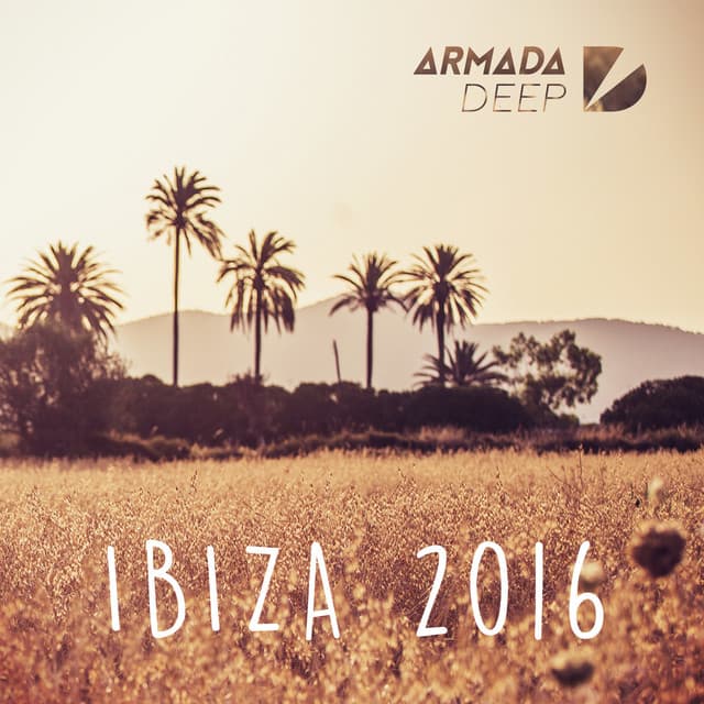Cover Image of release - Armada Deep - Ibiza 2016