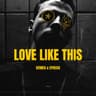LOVE LIKE THIS cover
