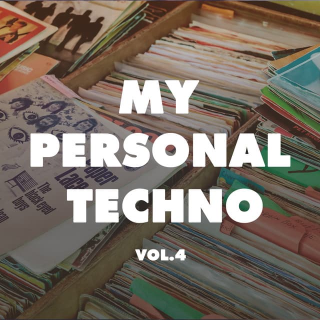 Image of My Personal Techno, Vol. 4