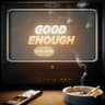 GOOD ENOUGH cover