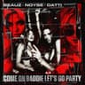 Come On Baddie Let's Go Party cover