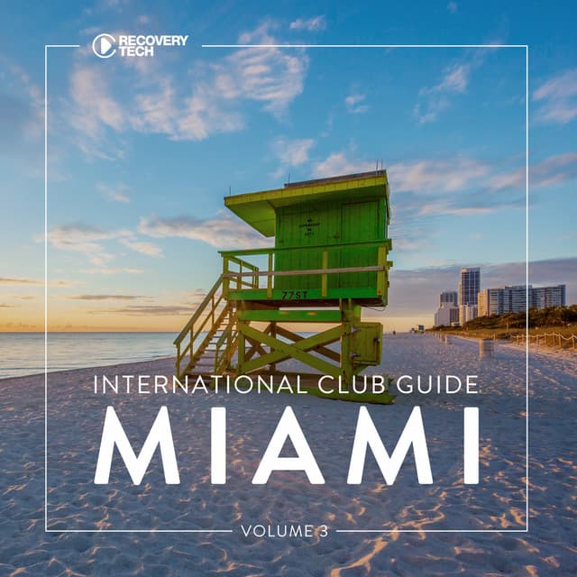 Cover Image of release - International Club Guide Miami, Vol. 3