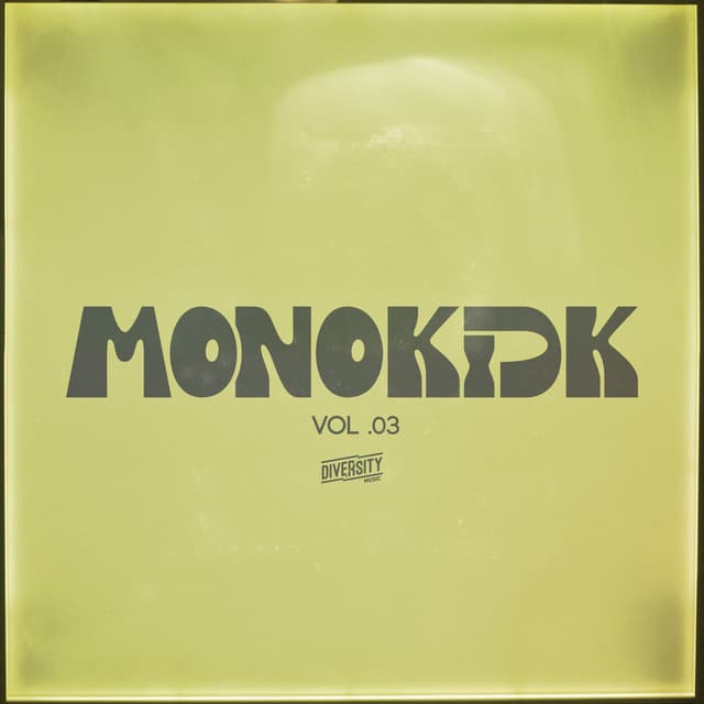 Cover Image of release - Monokick, Vol.03