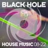 Black Hole House Music 08-22 cover
