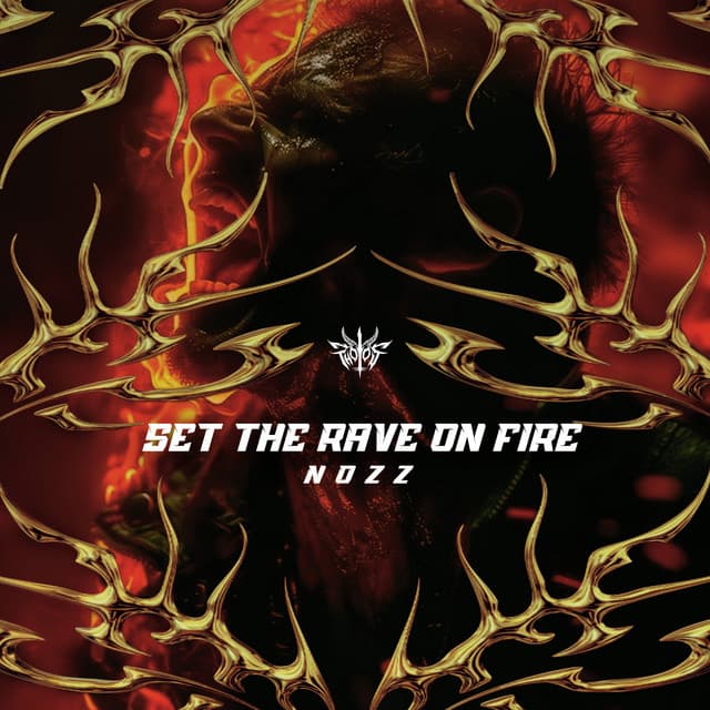 Cover Image of release - Set the Rave on Fire