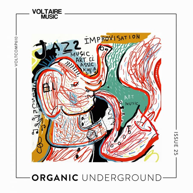 Cover Image of release - Organic Underground Issue 25