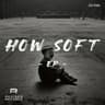 How Soft EP cover