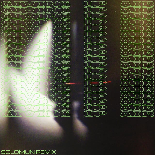 Image of Giving Up Air - Solomun Remix