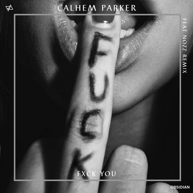 Image of Fxck You - Radio Edit Nozz Remix