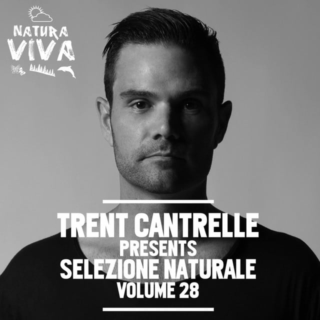 Image of Trent Cantrelle Pres. Selezione naturale, Vol. 28