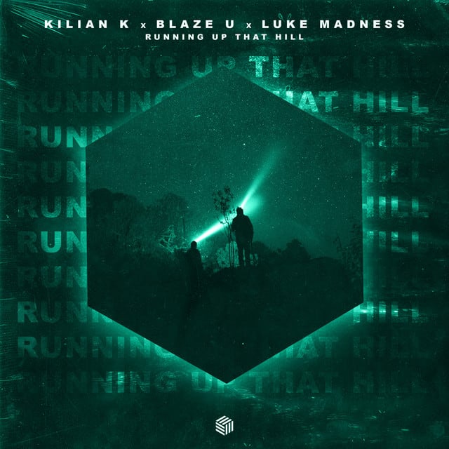 Image of Running Up That Hill (Press Play & Robbe Remix)
