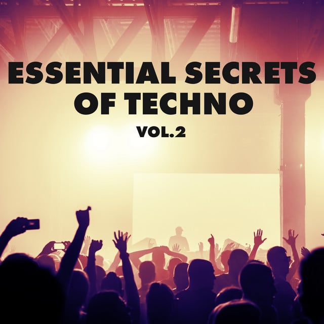Image of Essentials Secrets of Techno, Vol. 2