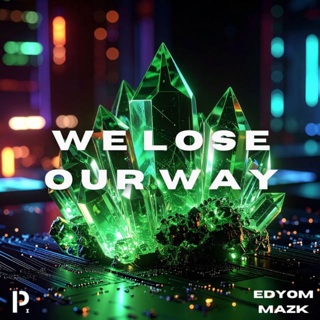 Image of WE LOSE OUR WAY