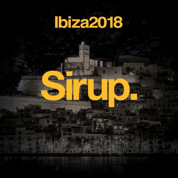 Image of Sirup Music Ibiza 2018