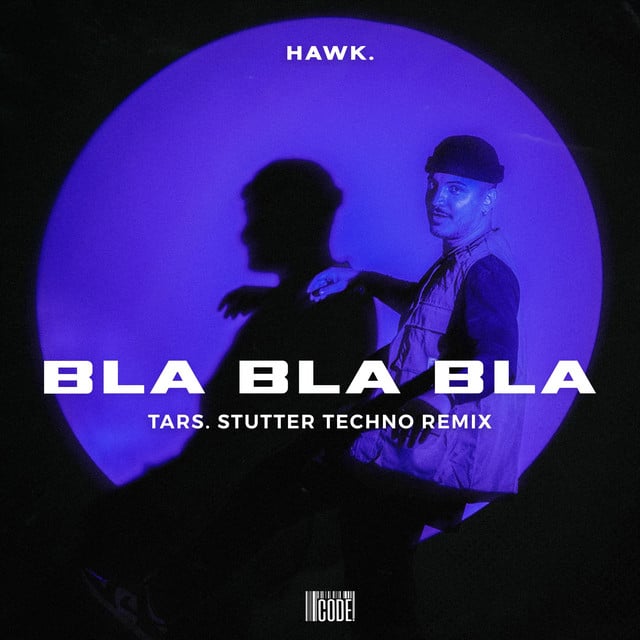 Image of Bla Bla Bla (TARS. Stutter Techno Remix)