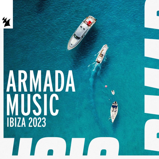 Image of Ibiza 2023 - Armada Music