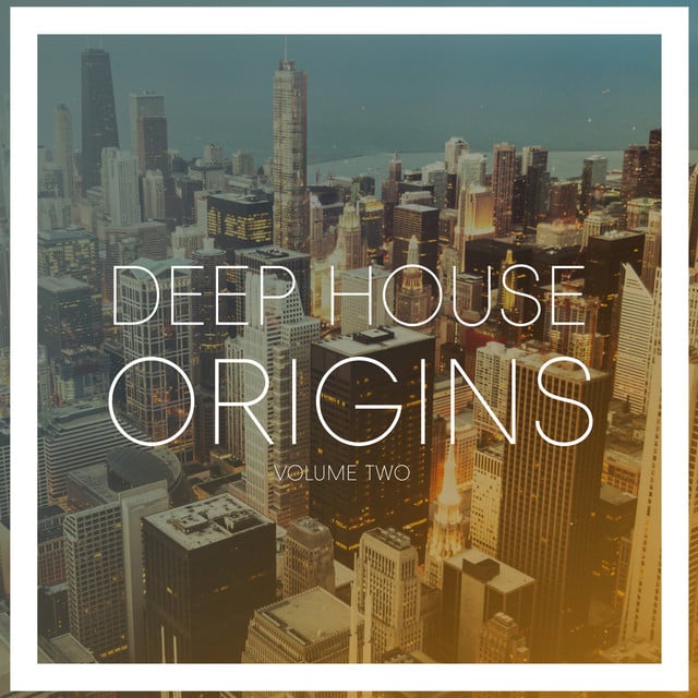 Image of Deep House Origins, Vol. 2