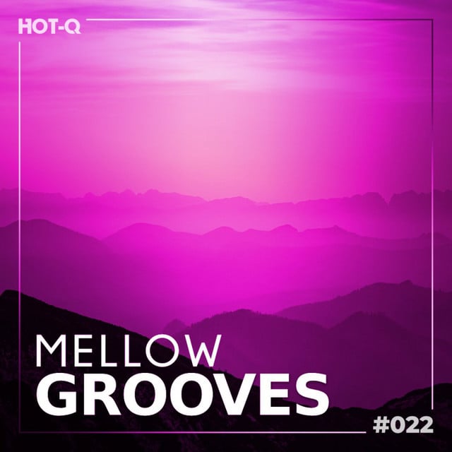 Image of Mellow Grooves 022
