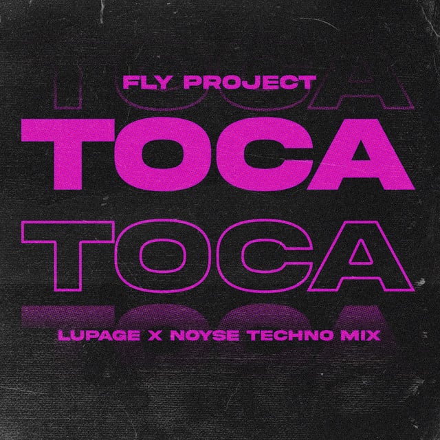 Image of Toca Toca (Lupage & Noyse Techno Mix)