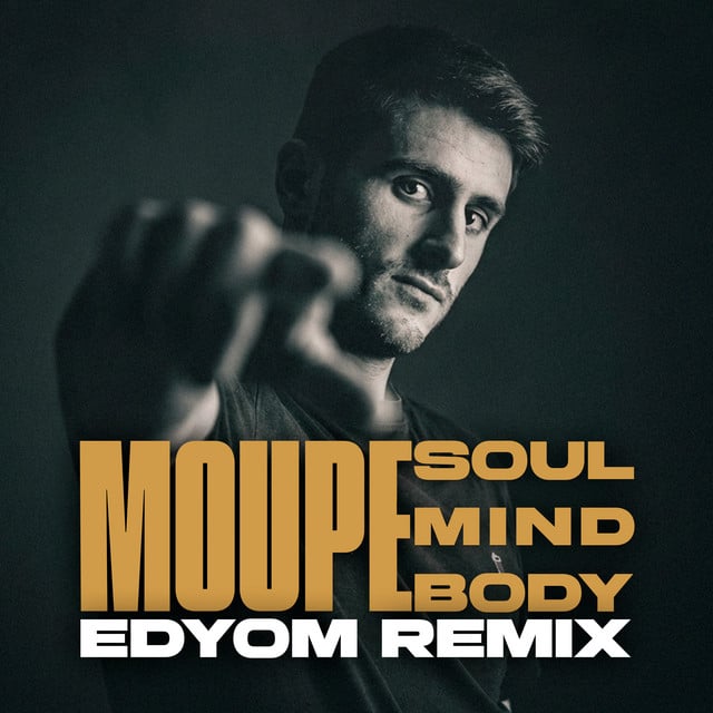 Image of Soul, Mind & Body - Edyom Remix