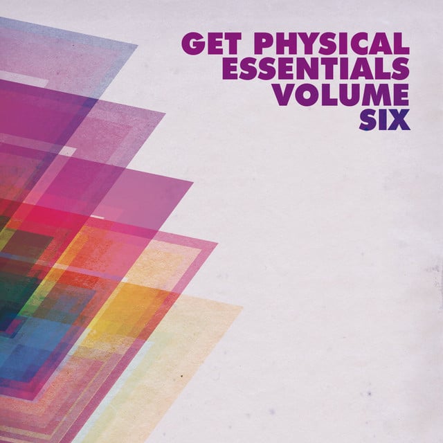 Image of Get Physical Music Presents: Get Physical Essentials, Vol. 6
