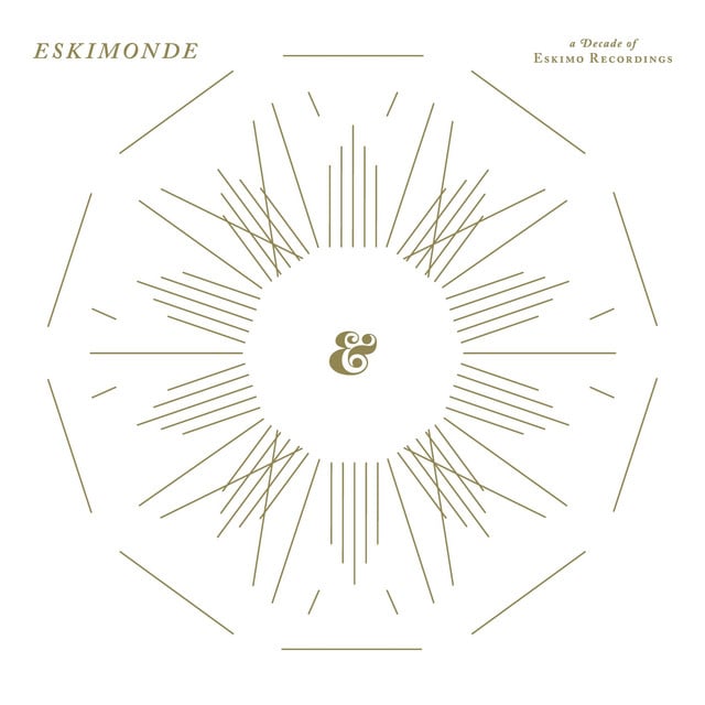 Image of Eskimonde - A Decade Of Eskimo Recordings