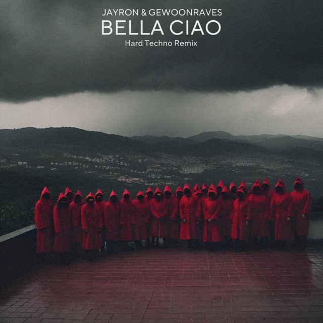 Image of Bella Ciao (Hard Techno Remix)