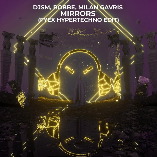 Image of Mirrors - Hypertechno Remix
