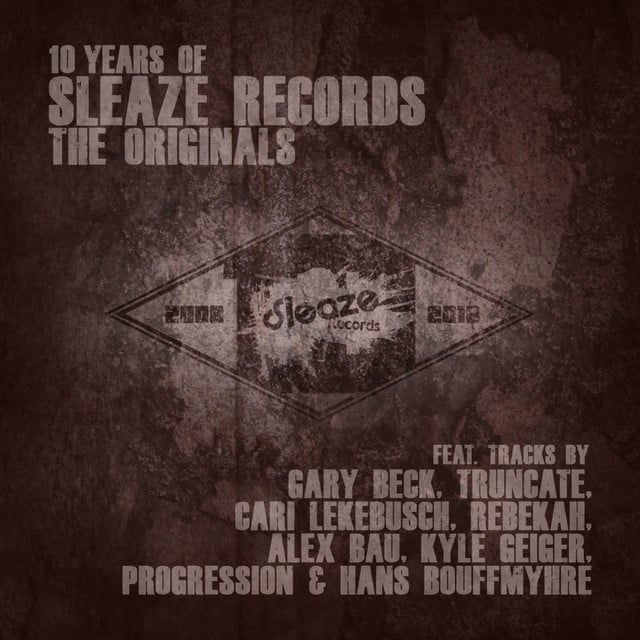 Image of 10 Years of Sleaze Records: The Originals