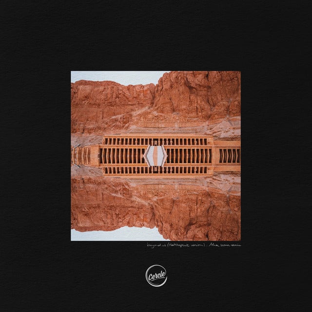 Image of Beyond Us (Hatshepsut Version, Alex Wann Remix)