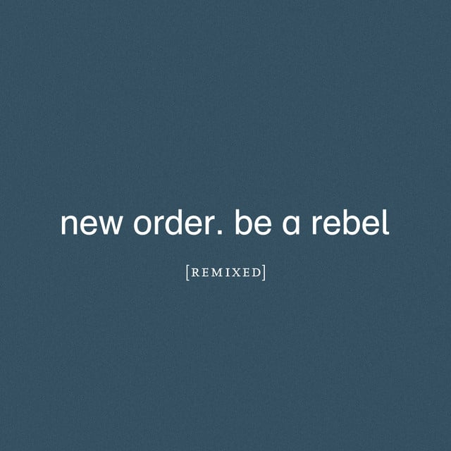 Image of Be a Rebel Remixed