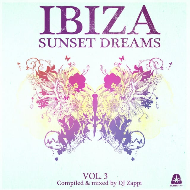 Image of Ibiza Sunset Dreams, Vol. 3 (Compiled by DJ Zappi)