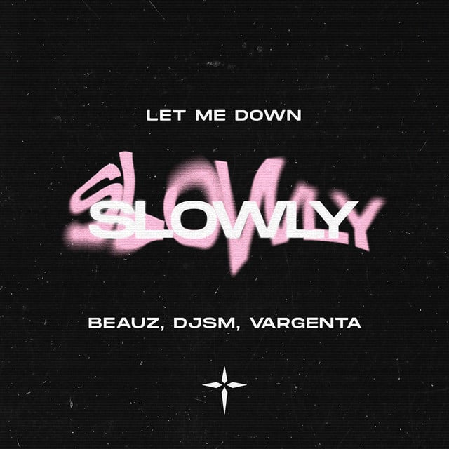 Image of Let Me Down Slowly