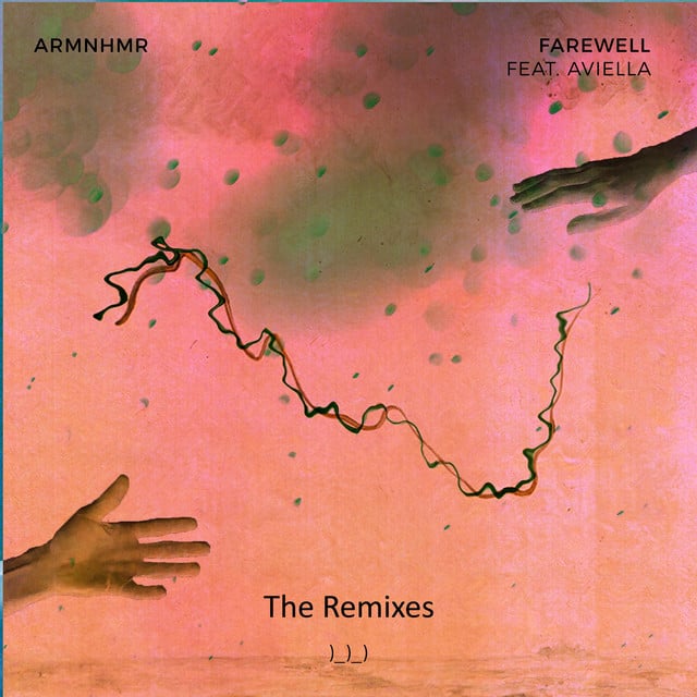 Image of FAREWELL Remixes
