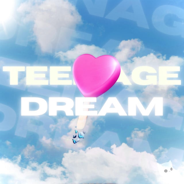 Image of Teenage Dream