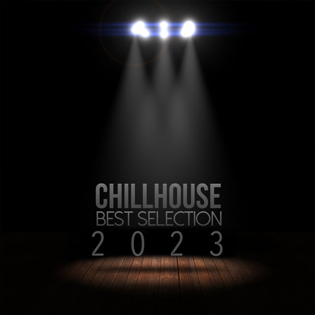 Image of Chillhouse: Best Selection 2023
