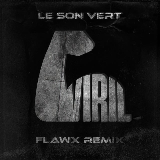 Image of Viril - Flawx Remix