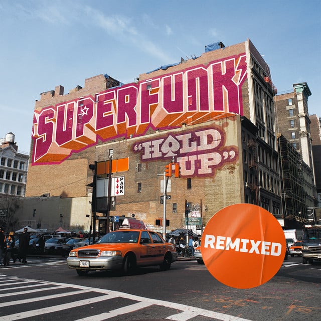 Image of Hold Up Remixed