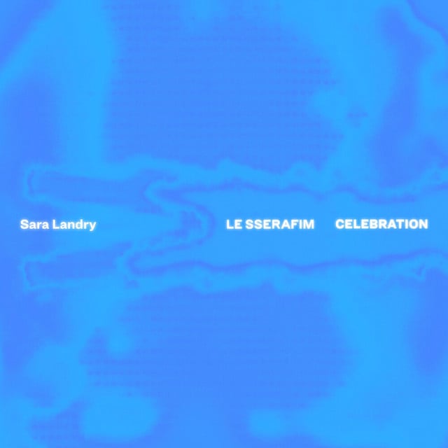 Image of CELEBRATION (Sara Landry Remix)