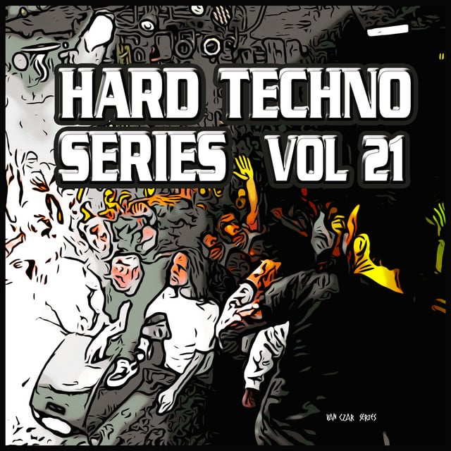 Image of Hard Techno Series, Vol. 21