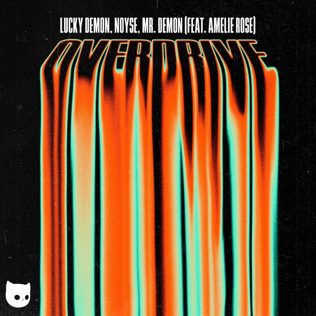 Image of Overdrive (feat. Amelie Rose)