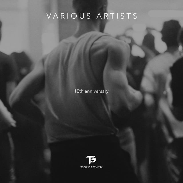 Image of Techno Germany - 10th Anniversary