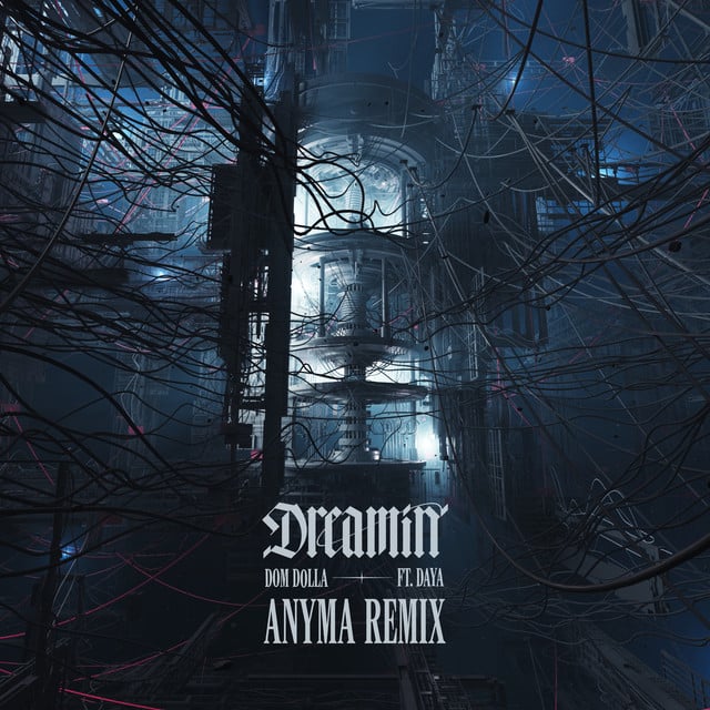 Image of Dreamin (feat. Daya) [Anyma Remix]