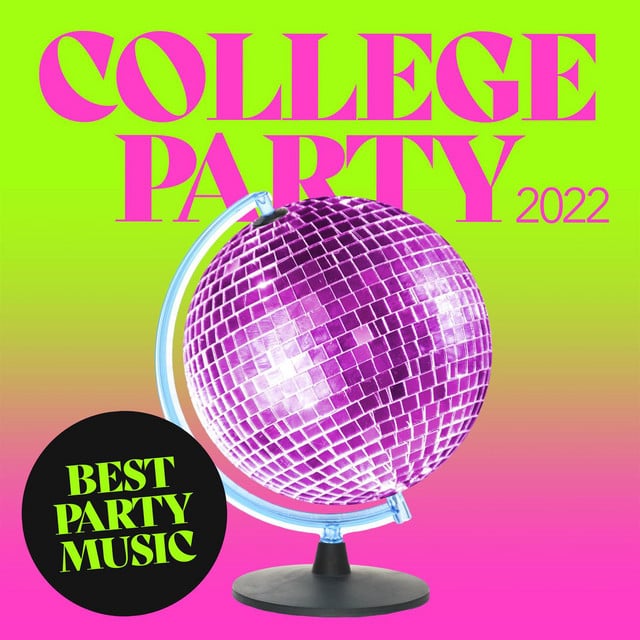 Image of College Party 2022 - Best Party Music