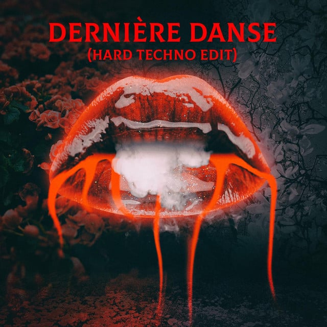 Image of Dernière Danse (Hard Techno Edit)
