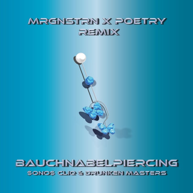 Image of Bauchnabelpiercing (mrgnstrn & Poetry Remix)